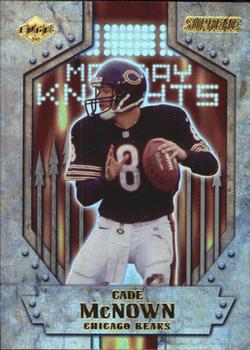 2000 Collector's Edge Supreme - Monday Knights #MK3 Cade McNown Front