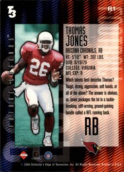 2000 Collector's Edge T3 - Future Legends #FL1 Thomas Jones Back