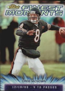 2000 Finest - Finest Moments Refractors #FM20 Cade McNown Front