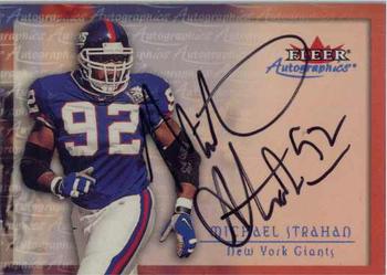 2000 Fleer Tradition - Autographics #NNO Michael Strahan Front