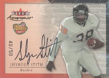 2000 Fleer Tradition - Autographics Gold #NNO Shyrone Stith Front