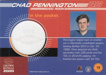 2000 Pacific Crown Royale - In the Pocket #19 Chad Pennington Back