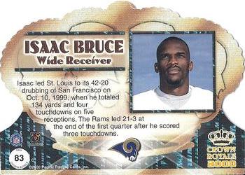 2000 Pacific Crown Royale - Retail #83 Isaac Bruce Back