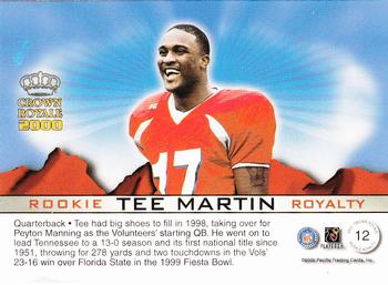 2000 Pacific Crown Royale - Rookie Royalty #12 Tee Martin Back