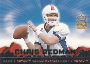 2000 Pacific Crown Royale - Rookie Royalty #18 Chris Redman Front
