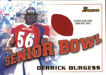 2001 Bowman - Bowl Jerseys #BJ-DBU Derrick Burgess Front