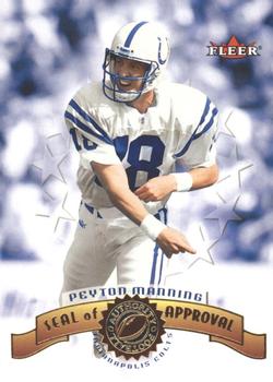 2001 Fleer Authority - Seal of Approval #11 SA Peyton Manning Front