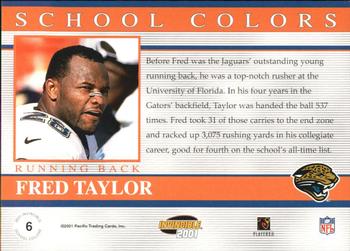 2001 Pacific Invincible - School Colors #6 Fred Taylor Back