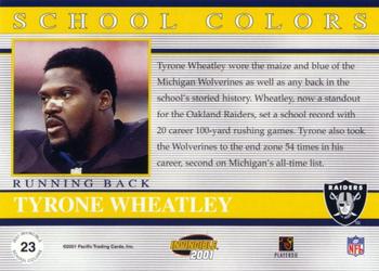 2001 Pacific Invincible - School Colors #23 Tyrone Wheatley Back