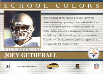 2001 Pacific Invincible - School Colors #32 Joey Getherall Back