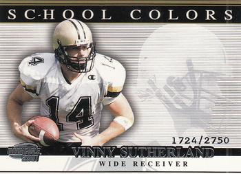 2001 Pacific Invincible - School Colors #42 Vinny Sutherland Front