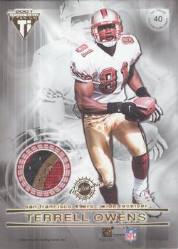 2001 Pacific Private Stock Titanium - Double-Sided Dual Game-Worn Jersey Patches #40 Frank Sanders / Terrell Owens Back