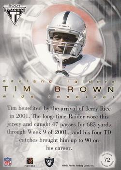 2001 Pacific Private Stock Titanium Postseason Edition - Jerseys #72 Tim Brown Back