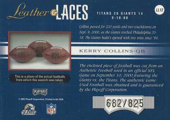 2001 Playoff Absolute Memorabilia - Leather and Laces #LL12 Kerry Collins Back