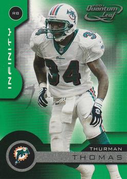 2001 Quantum Leaf - Infinity Green #99 Thurman Thomas Front