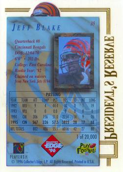 1996 Collector's Edge President's Reserve #35 Jeff Blake Back