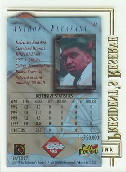 1996 Collector's Edge President's Reserve #42 Anthony Pleasant Back