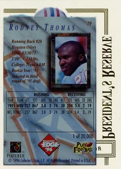 1996 Collector's Edge President's Reserve #79 Rodney Thomas Back