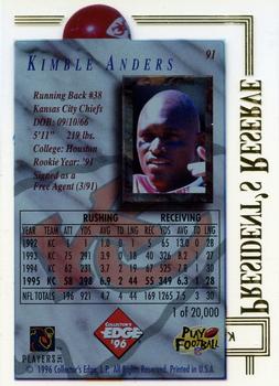 1996 Collector's Edge President's Reserve #91 Kimble Anders Back
