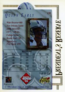 1996 Collector's Edge President's Reserve #120 Quinn Early Back