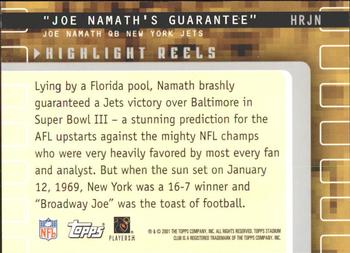 2001 Stadium Club - Highlight Reels #HRJN Joe Namath Back