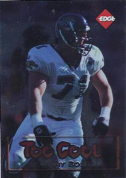 1996 Collector's Edge - Too Cool #1 Tony Boselli Front