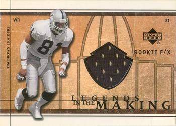 2001 Upper Deck Rookie F/X - Legends in the Making #LM-TB Tim Brown Front