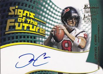 2002 Bowman - Signs of the Future #SF-DC David Carr Front