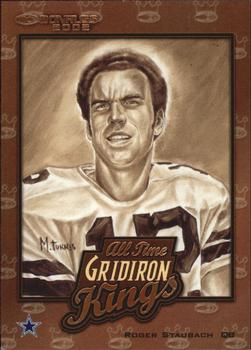2002 Donruss - All Time Gridiron Kings #AT-8 Roger Staubach Front