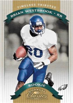 2002 Donruss Classics - Timeless Tributes #199 Brian Westbrook Front