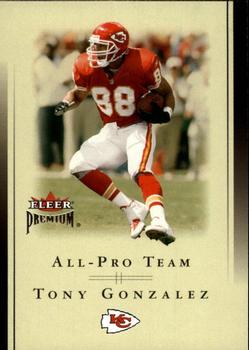 2002 Fleer Premium - All-Pro Team #18 APT Tony Gonzalez Front