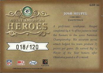 2002 Leaf Rookies & Stars - Great American Heroes Autographs #GAH-20 Josh Heupel Back