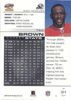 2002 Pacific - Premiere Date #311 Tim Brown Back