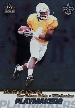 2002 Pacific Adrenaline - Playmakers #12 Donte Stallworth Front
