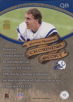 2002 Pacific Crown Royale - Crowning Glory #15 Peyton Manning Back