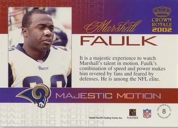 2002 Pacific Crown Royale - Majestic Motion #8 Marshall Faulk Back