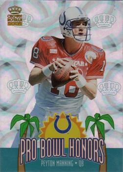 2002 Pacific Crown Royale - Pro Bowl Honors #8 Peyton Manning Front