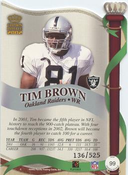 2002 Pacific Crown Royale - Red #99 Tim Brown Back