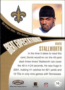 2002 Pacific Exclusive - Great Expectations #16 Donte Stallworth Back