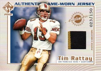 2002 Pacific Private Stock Reserve - Game Worn Jerseys Patches #108 Tim Rattay Front