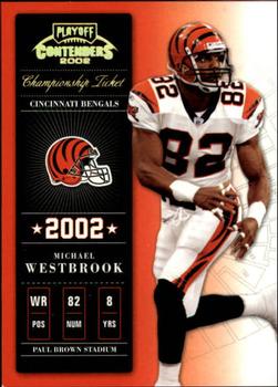2002 Playoff Contenders - Championship Ticket #16 Michael Westbrook Front