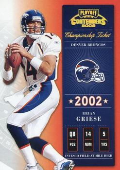 2002 Playoff Contenders - Championship Ticket #38 Brian Griese Front