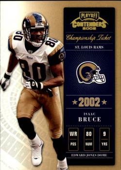 2002 Playoff Contenders - Championship Ticket #93 Isaac Bruce Front