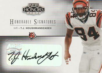 2002 Playoff Honors - Honorable Signatures #HS-18 T.J. Houshmandzadeh Front