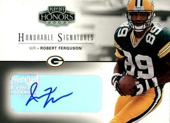 2002 Playoff Honors - Honorable Signatures #HS-19 Robert Ferguson Front