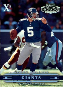 2002 Playoff Honors - X's #61 Kerry Collins Front