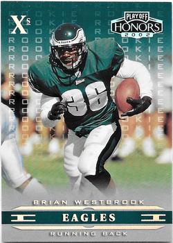 2002 Playoff Honors - X's #115 Brian Westbrook Front