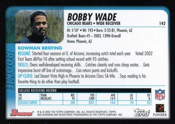 2003 Bowman - Uncirculated Silver #142 Bobby Wade Back