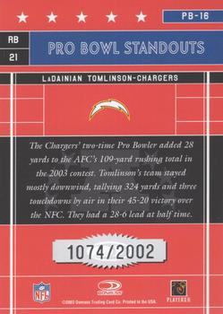 2003 Donruss Elite - Pro Bowl Standouts #PB-16 LaDainian Tomlinson Back