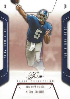 2003 Flair - Collection #77 Kerry Collins Front